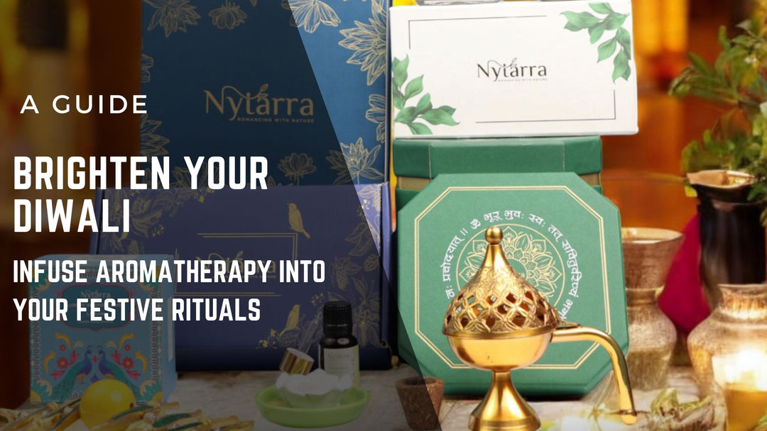 Brighten Your Diwali: Infuse Aromatherapy into Your Festive Rituals